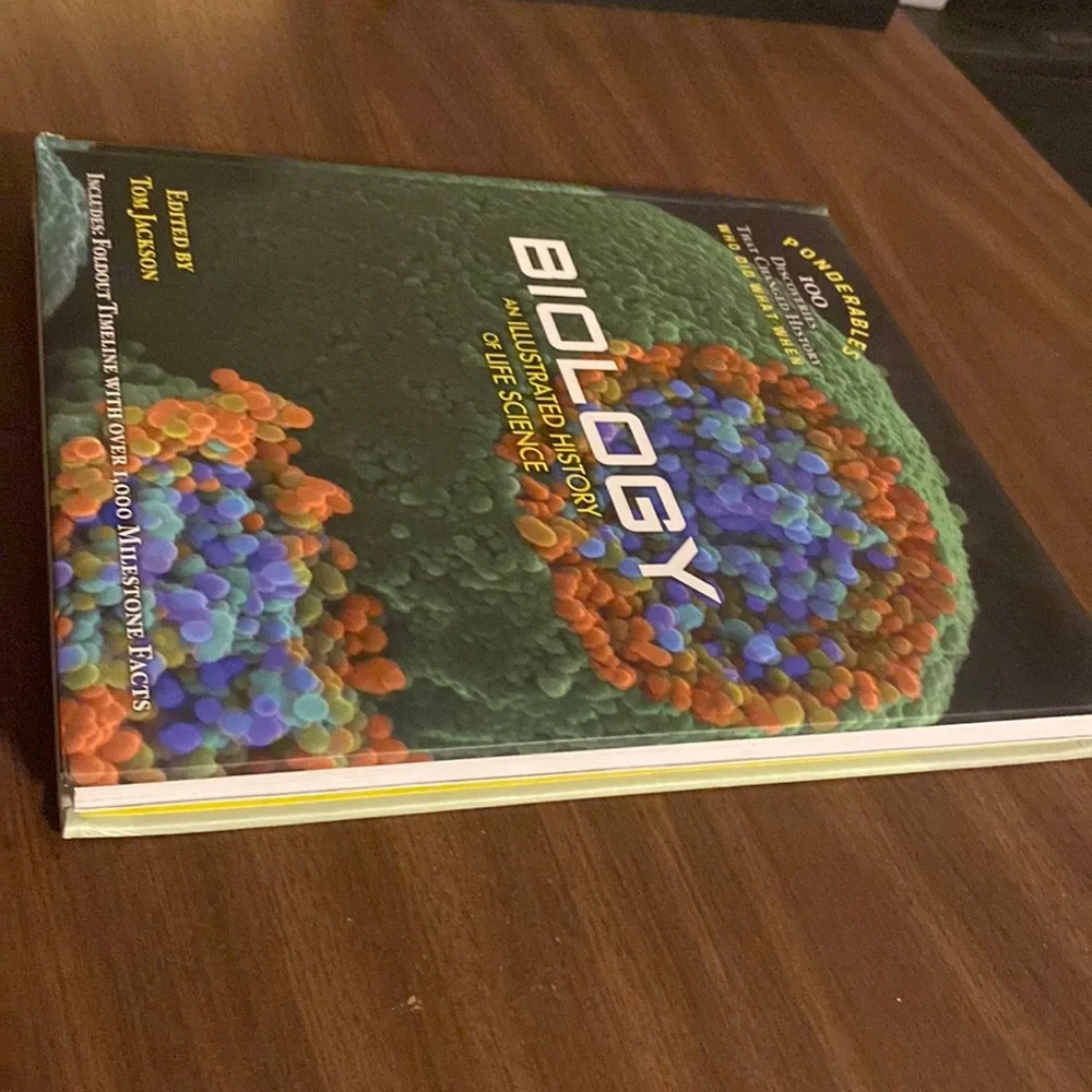 Biology: An Illustrated History of Life Science edited by Tom Jackson